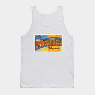 Greetings from Franklin, Virginia - Vintage Large Letter Postcard Tank Top